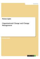 Organisational Change and Change Management 3656421153 Book Cover