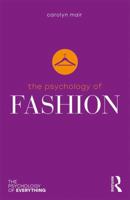The Psychology of Fashion 1138658677 Book Cover
