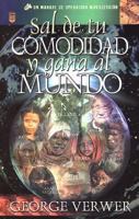 Sal De Tu Comodidad Y Gana Al Mundo 0789908441 Book Cover
