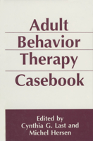 Adult Behavior Therapy Casebook 0306444518 Book Cover