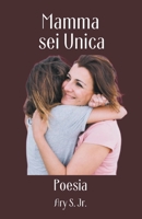 Mamma, sei Unica Poesia B0C3Z9SJF2 Book Cover