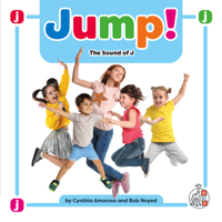 Jump!: The Sound of J (Wonder Books (Chanhassen, Minn.).) 1503880273 Book Cover