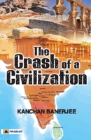 The Crash of a Civilization 9355212402 Book Cover