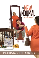 The NEW Normal: Life After the Push B0CDNGK7VG Book Cover