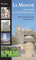 Manche (La) (French Edition) 2849102571 Book Cover
