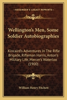 Wellington's Men 1104527324 Book Cover