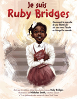 Je Suis Ruby Bridges 1039700810 Book Cover