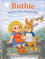 Ruthie and the Very Good Day B0GMCLJPJQ Book Cover