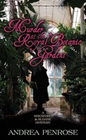 Murder at the Royal Botanic Gardens 1496732502 Book Cover