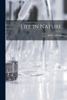 Life in Nature 101888551X Book Cover