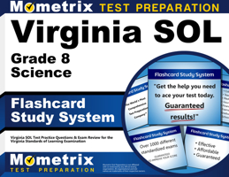 Virginia SOL Grade 8 Science Flashcard Study System: Virginia SOL Test Practice Questions & Exam Review for the Virginia Standards of Learning Examination (Cards) 1627330151 Book Cover