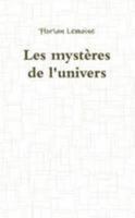Les mystères de l'univers 1326886355 Book Cover