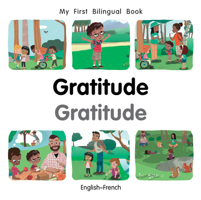 My First Bilingual Book–Gratitude (English–French) 1785089706 Book Cover