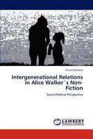 Intergenerational Relations in Alice Walker´s Non-Fiction 3659216887 Book Cover
