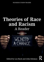 Theories of Race and Racism : A Reader (Routledge Student Readers) 0415156726 Book Cover