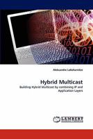 Hybrid Multicast 3844332081 Book Cover