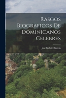 Rasgos Biograficos de Dominicanos Celebres B0BQ8N3YD5 Book Cover