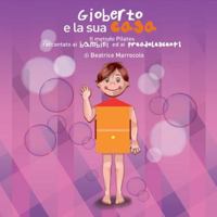 Gioberto e la sua casa 8892690809 Book Cover