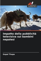 Impatto della pubblicità televisiva sui bambini nepalesi 6205308509 Book Cover