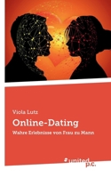Online-Dating: Wahre Erlebnisse von Frau zu Mann (German Edition) 3710343585 Book Cover
