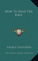 How to Read the Bible 1166392503 Book Cover