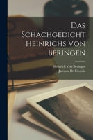 Das Schachgedicht Heinrichs Von Beringen 1017414750 Book Cover