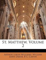 St. Matthew, Volume 2 114737645X Book Cover