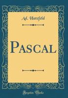 Pascal (Classic Reprint) 0265471540 Book Cover