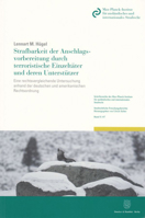 Strafbarkeit Der Anschlagsvorbereitung Durch Terroristische Einzeltater Und Deren Unterstutzer: Eine Rechtsvergleichende Untersuchung Anhand Der Deuts 342814726X Book Cover