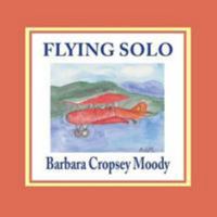 Flying Solo 194388756X Book Cover