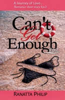 Can't Get Enough Ep2 B0GSP87WST Book Cover