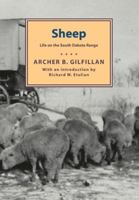 Sheep: Life on the South Dakota Range 0873512855 Book Cover
