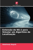 Extensão do NS-2 para Simular um Algoritmo de Localização 6207145259 Book Cover