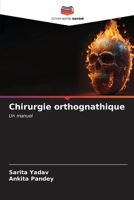 Chirurgie orthognathique (French Edition) 6206670724 Book Cover