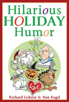 Hilarious Holiday Humor 1936863510 Book Cover