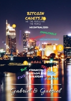 BITCOIN CADETS.io 0244537585 Book Cover