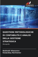 Questioni Metodologiche Di Contabilità E Analisi Della Gestione Strategica 6205814943 Book Cover