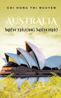Australia: Mi?n ThUOng Mi?n Nh? (Vietnamese Edition) 1917667914 Book Cover