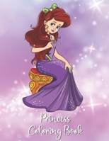 Princess Coloring Book: Pretty Princess Coloring Book for Toddlers, Preschool, Girls ages 2-4, 2-8 Kittens 1692603248 Book Cover