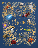 An Anthology of Aquatic Life 0744059828 Book Cover