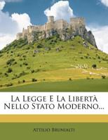 La Legge E La Libertà Nello Stato Moderno... 1271238810 Book Cover