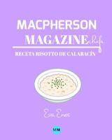 Macpherson Magazine Chef's - Receta Risotto de Calabac�n 0368887839 Book Cover