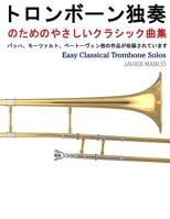 Easy Classical Trombone Solos 1491290188 Book Cover