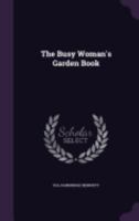 The Busy Woman's Garden Book 9356153116 Book Cover