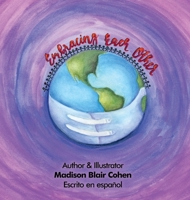 Embracing Each Other: Spanish Edition 1662958242 Book Cover