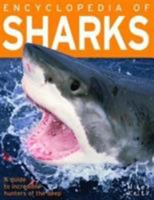 Encyclopedia of Sharks 1782099964 Book Cover