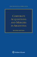 Corporate Acquisitions and Mergers in Argentina 9403509732 Book Cover