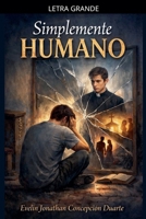 Simplemente humano B0G2TMDHKK Book Cover