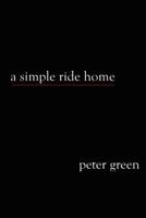 A Simple Ride Home 1468094521 Book Cover