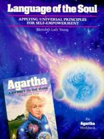 Language of the Soul (An Agartha Workbook) 0913299529 Book Cover